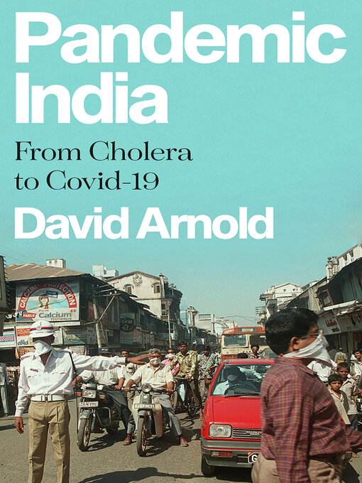Title details for Pandemic India by David Arnold - Available